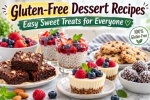 Gluten-Free Dessert Recipes