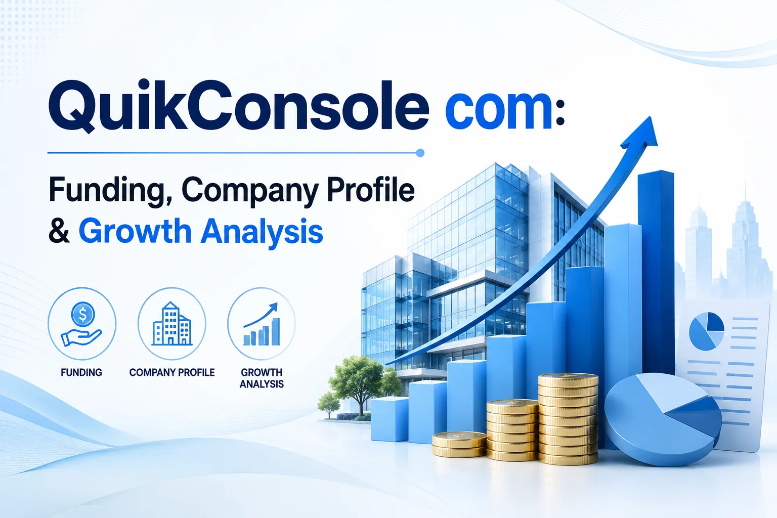QuikConsole com: Funding, Company Profile & Growth Analysis